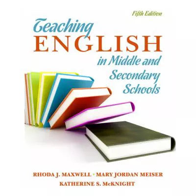 Teaching English in Middle &amp; Secondary Schools