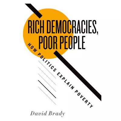 Rich Democracies, Poor People