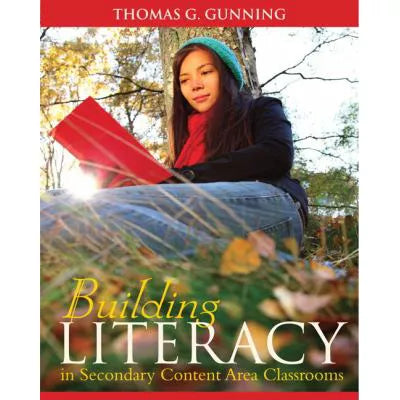 Building Literacy in Secondary Content Area Classrooms