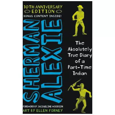 The Absolutely True Diary of a Part-Time Indian (National Book Award Winner)