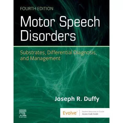 Motor Speech Disorders (w/Evolve Access)