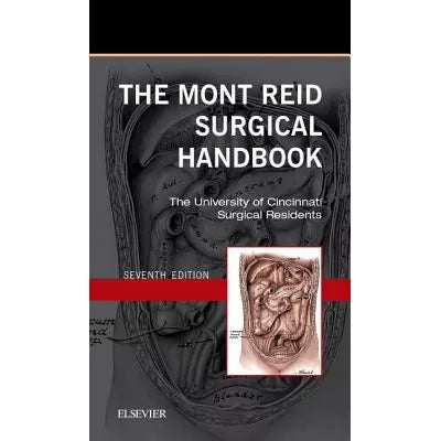 The Mont Reid Surgical Handbook E-Book : The Mont Reid Surgical Handbook E-Book