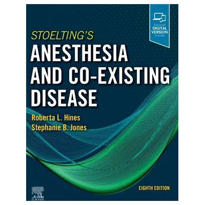 Stoelting's Anesthesia &amp; Co-Existing Disease