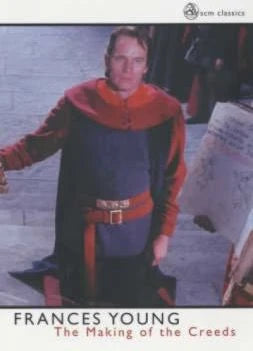 Making of the Creeds