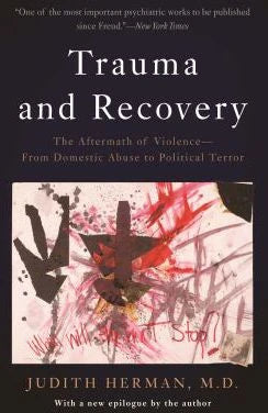 Trauma and Recovery