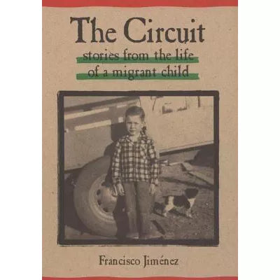 The Circuit : Stories from the Life of a Migrant Child