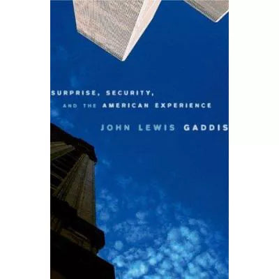 Surprise, Security &amp; American Experience
