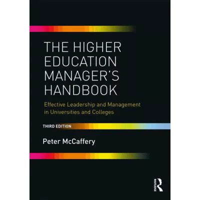 Higher Education Manager's Handbook
