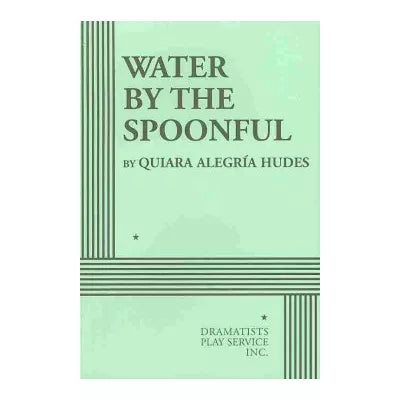 Water By The Spoonful