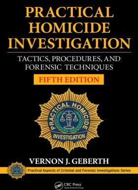 Practical Homicide Investigation