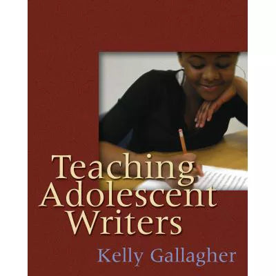 Teaching Adolescent Writers