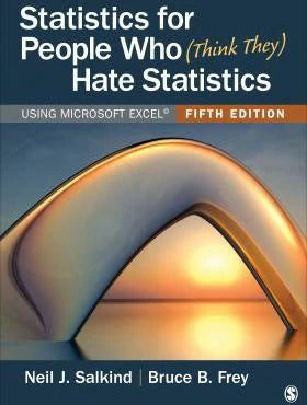 Statistics for People Who (Think They) Hate Statistics