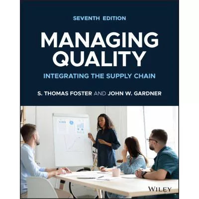Managing Quality : Integrating the Supply Chain