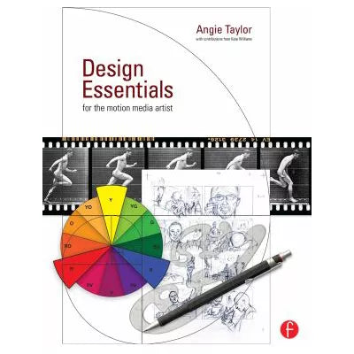 Design Essentials for the Motion Media Artist
