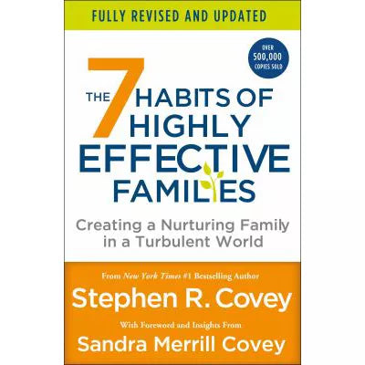 7 Habits of Highly Effective Families (Fully Revised &amp; Updated)