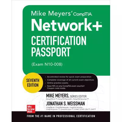 Mike Meyers' CompTIA Network+ Certification Passport, Seventh Edition (Exam N10-008)