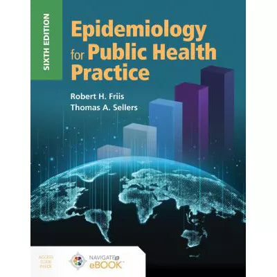 Epidemiology for Public Health Practice : .