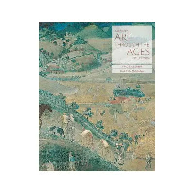 Gardner's Art through the Ages: Backpack Edition, Book B: The Middle Ages