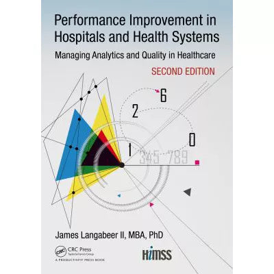 Performance Improvement in Hospitals and Health Systems