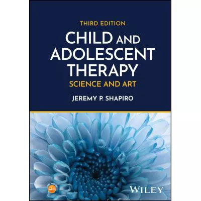 Child and Adolescent Therapy : Science and Art