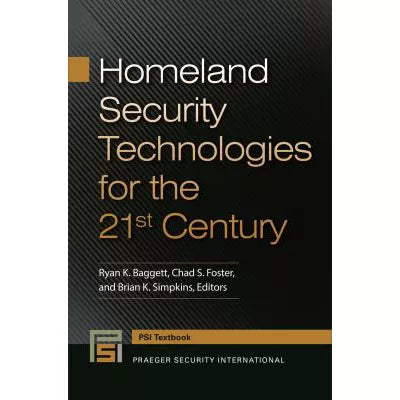 Homeland Security Technologies for the 21st Century