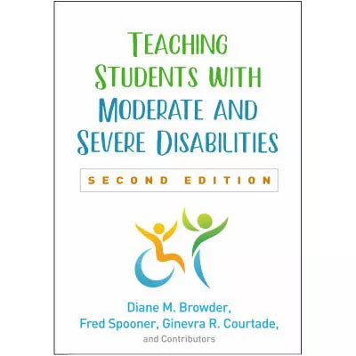 Teaching Students with Moderate and Severe Disabilities