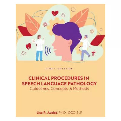 Clinical Procedures in Speech Language Pathology