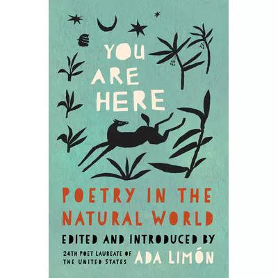 You Are Here : Poetry in the Natural World