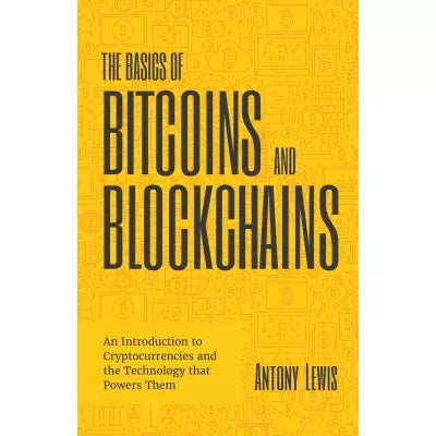 Basics of Bitcoins &amp; Blockchains