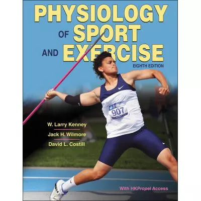 Physiology of Sport &amp; Exercise (w/Access)