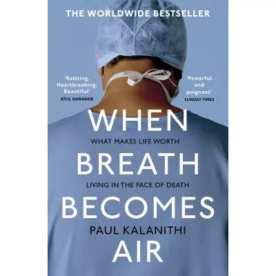 When Breath Becomes Air