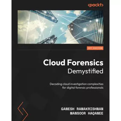 Cloud Forensics Demystified: Decoding cloud investigation complexities for digital forensic professionals