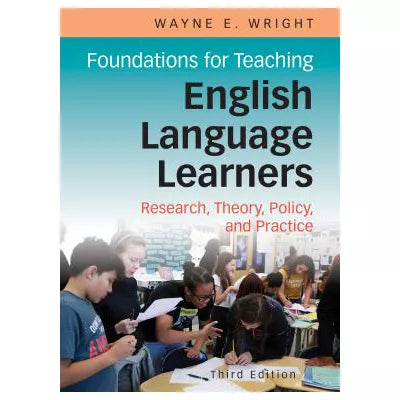 Foundation for Teaching English Language Learners