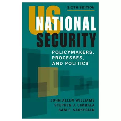US National Security, 6th ed.