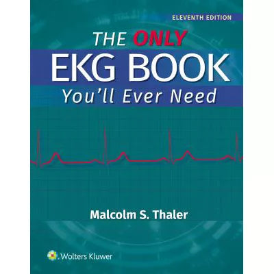 Only EKG Book You'll Ever Need