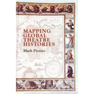 Mapping Global Theatre Histories