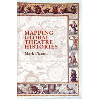 Mapping Global Theatre Histories