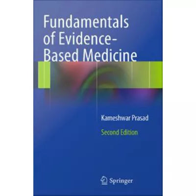 Fundamentals of Evidence Based Medicine