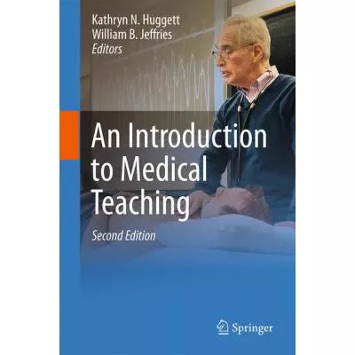 An Introduction to Medical Teaching